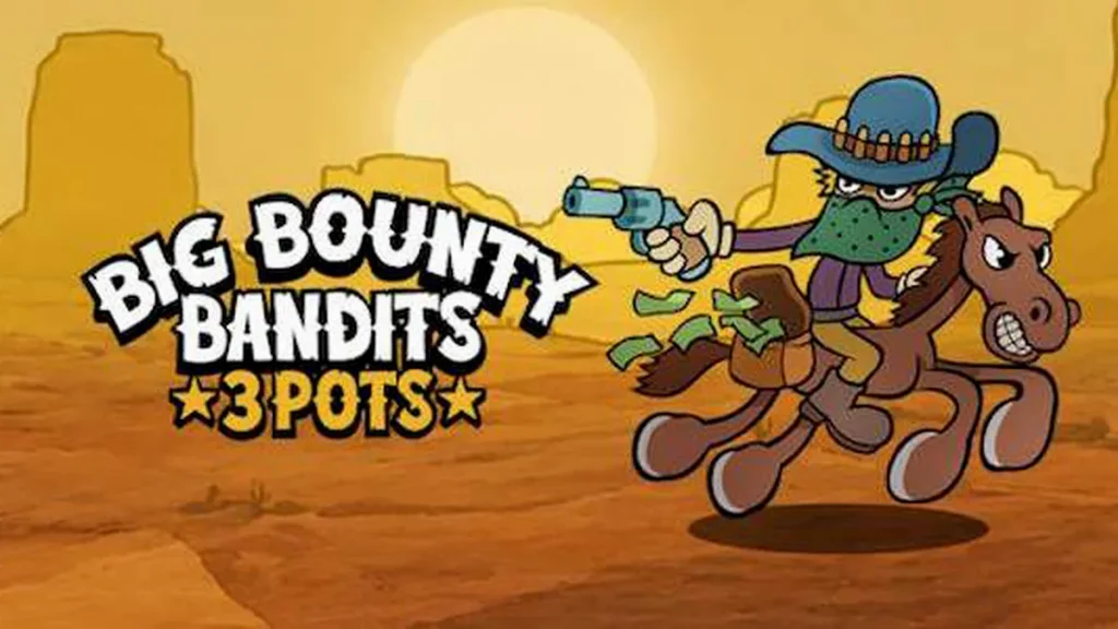 Cena de jogo do slot Big Bounty Bandits: 3 Pots com temática de Velho Oeste